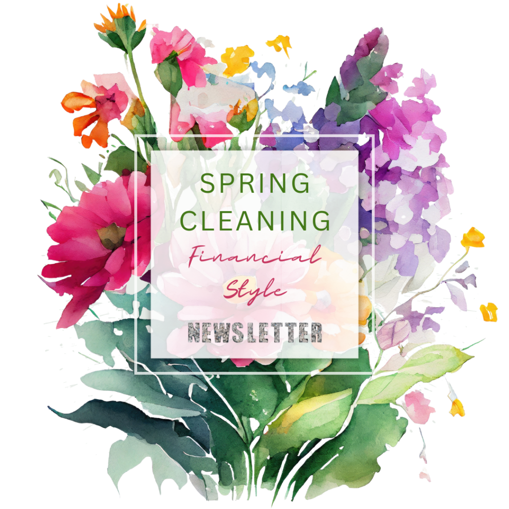 Spring Cleaning Financial Style