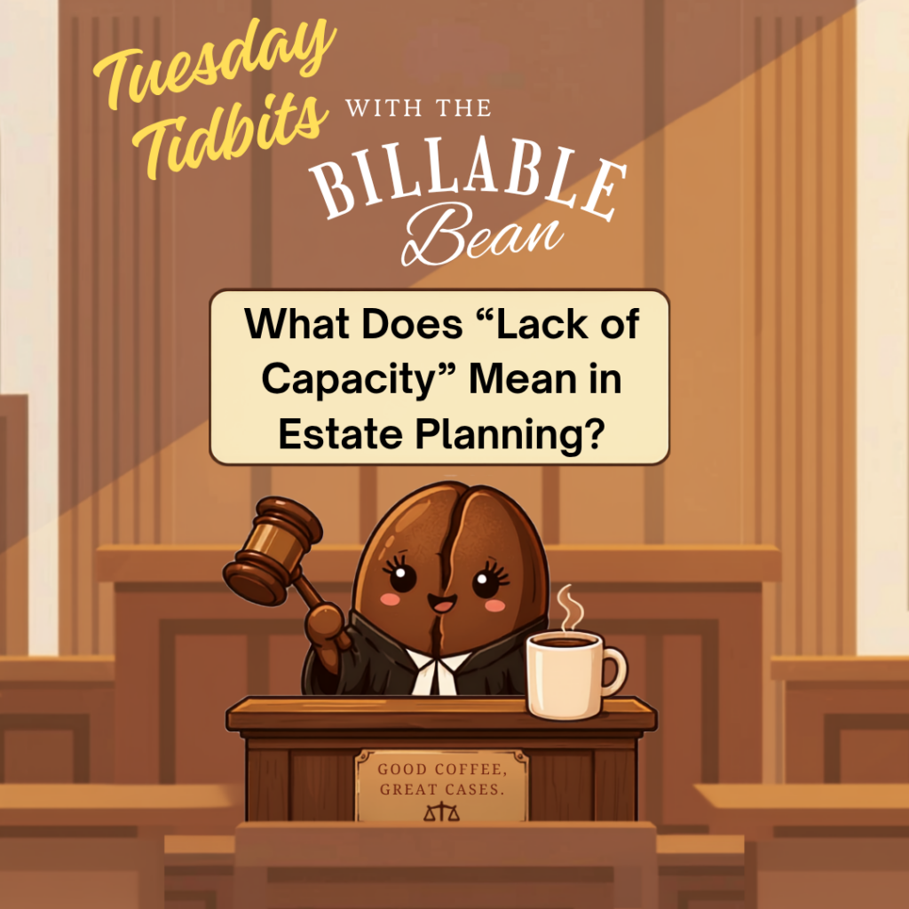 Billable Bean series on "Lack of Capacity"